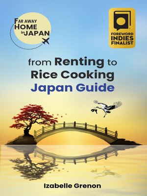cover image of Japan Guide from Renting to Rice Cooking
